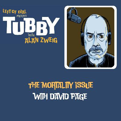 BONUS EPISODE! David Page guests on the Tubby podcast