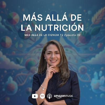 Más allá de la nutrición