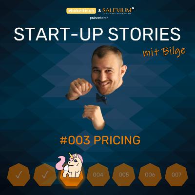 [Start-Up Stories] S2E3 Pricing - mit Bilge von SALEVIUM