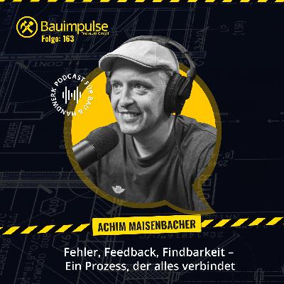 Fehler, Feedback, Findbarkeit – Ein Prozess, der alles verbindet