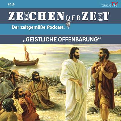 #119 Geistliche Offenbarung #119 Geistliche Offenbarung