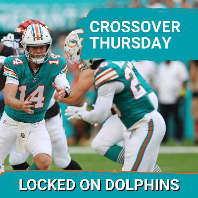 CROSSOVER THURSDAY | Dolphins & Bucs Both Seeking One More Win To Help Ring In The New Year