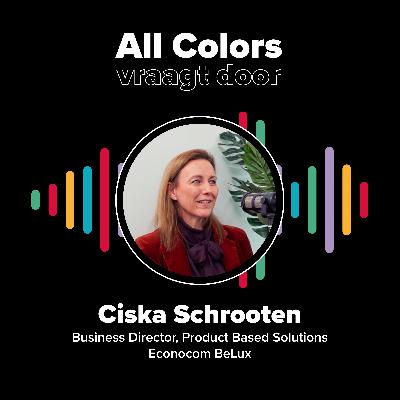 CISKA SCHROOTEN - Business Director, Product Based Solutions Econocom BeLux