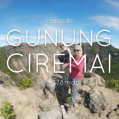 [ Ep.5 - Gn. Ciremai ] Jalan Menuju Puncak Gn. Ciremai Yang Berliku Seperti Cintaku. Ehe.
