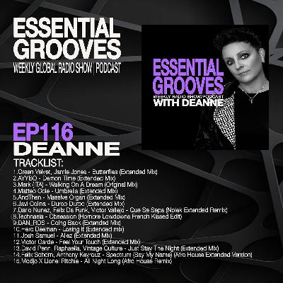 ESSENTIAL GROOVES WITH DEANNE EPISODE 116