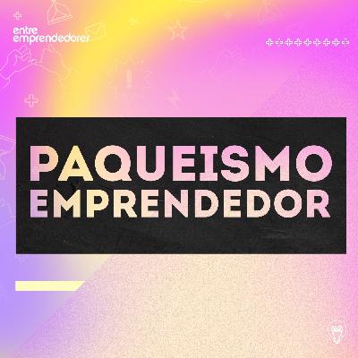 PAQUEISMO emprendedor. Un gran aliado.