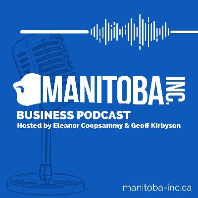 Inaugural episode: How Manitoba is managing U.S. tariffs