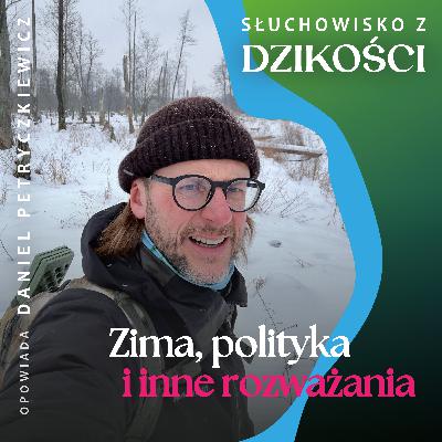 O dzikich ścieżkach równoległej rzeczywistości, nowych totalitaryzmach, moralności która tworzy podstawy i kawie parzonej na śniegu.