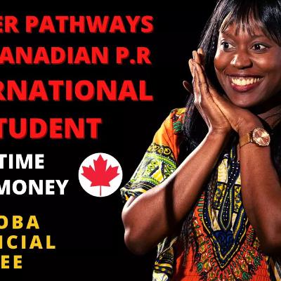 QUICK AND EASY PATHWAY FOR INTERNATIONAL STUDENT//MANITOBA PNP QUICK AND EASY PATHWAY FOR INTERNATIONAL STUDENT//MANITOBA PNP