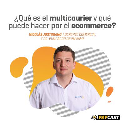Episodio 21: ¿Qué es el multicourier y qué puede hacer por el ecommerce?