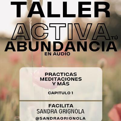 ACTIVA TU ABUNDANCIA ACTIVA TU ABUNDANCIA