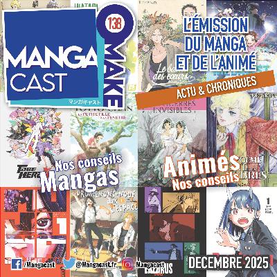 Mangacast Omake n°138 – Décembre 2025 – Spéciale Reco de Noël 2025 ! Mangacast Omake n°138 – Décembre 2025 – Spéciale Reco de Noël 2025 !