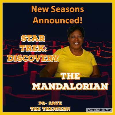 New Seasons Announced: Star Trek: Discovery & The Mandalorian! New Seasons Announced: Star Trek: Discovery & The Mandalorian!
