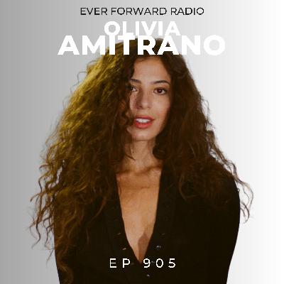 EFR 905: How to Know You Have a Wounded Inner Child (and How to Heal It) with Olivia Amitrano