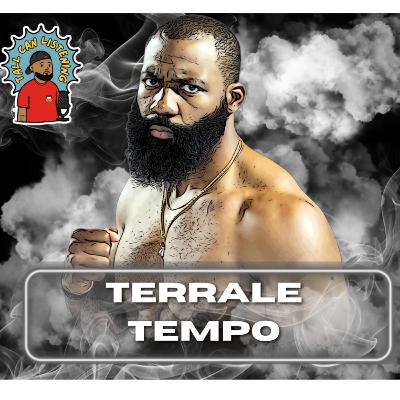 Season 5 Episode 9: Honey Why You Calling Me, So Late with Terrale Tempo !