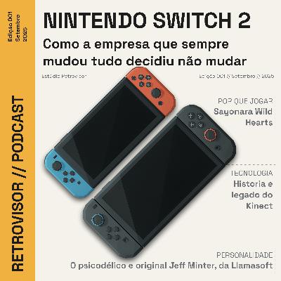 Nintendo Switch 2: Como a empresa que sempre mudou tudo decidiu não mudar