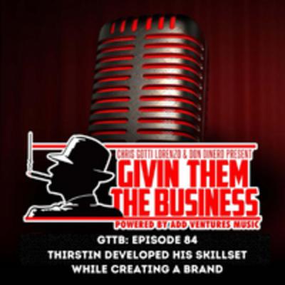 GTTB EP: 83 Thirstin Howl The 3rd GTTB EP: 83 Thirstin Howl The 3rd