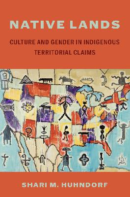 Authors Meet Critics: "Native Lands: Culture and Gender in Indigenous Territorial Claims"