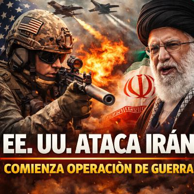 EE. UU. Ataca Irán: Comienza Operación de Guerra