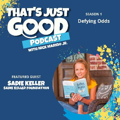 Sadie Keller: Defying Odds Sadie Keller: Defying Odds