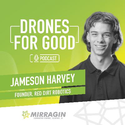 Jameson Harvey - Founder, Red Dirt Robotics