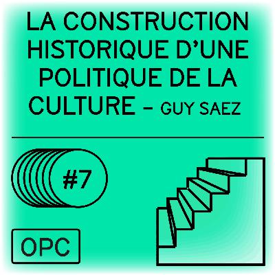 Malraux et la création du ministère des Affaires culturelles - Episode 7 - La construction historique d'une politique de la culture Malraux et la création du ministère des Affaires culturelles - Episode 7 - La construction historique d'une politique de la culture