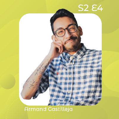Queerly Creative – Armand Castilleja Queerly Creative – Armand Castilleja