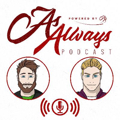 #174 - As Always Awards 2022 & The Final Goodbye