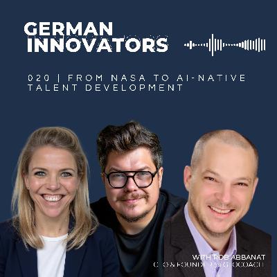 020 | From NASA to AI-Native Talent Development 020 | From NASA to AI-Native Talent Development