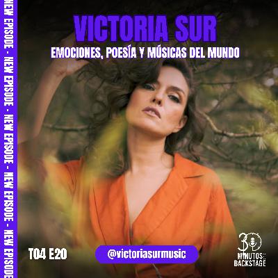 T4 E20 Victoria Sur - Emociones, Poesía y Músicas del Mundo