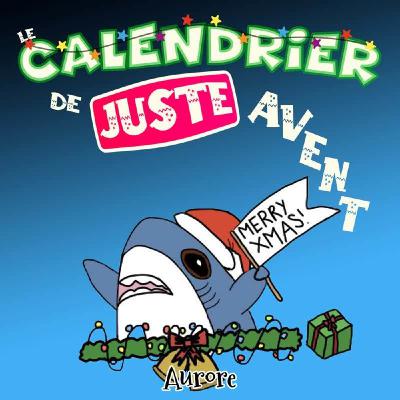 21 décembre 2025 - Aurore - Ilug  🎁 🦈 🩸