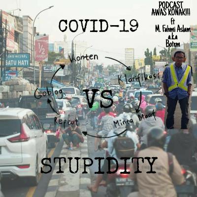 Episode #3. PSBB ampuh?? ( Ft Botem )