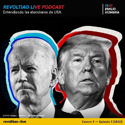 S3:E3 — Entendiendo las elecciones de USA feat. Emilio Hungría