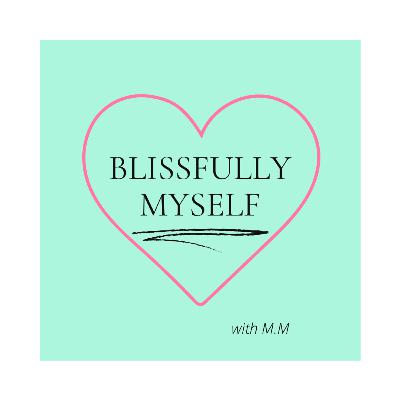 Intro: Blissfully Happy