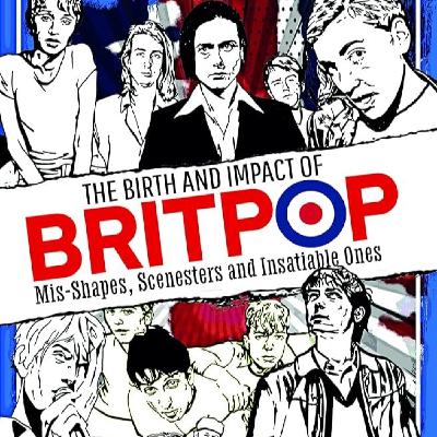 Lo mejor del Britpop en 50 canciones. Programa 2.