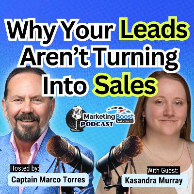 Why Your Leads Aren’t Turning Into Sales — Marketing vs Operations Explained | Kasandra Murray Why Your Leads Aren’t Turning Into Sales — Marketing vs Operations Explained | Kasandra Murray