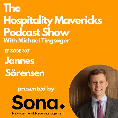 #307 Jannes Sörensen Founder of Kepler - Leaders on Creating Transformative Guest Experiences