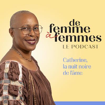 Catherine, la nuit noire de l'âme Catherine, la nuit noire de l'âme