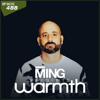 MING Presents Warmth Episode 488