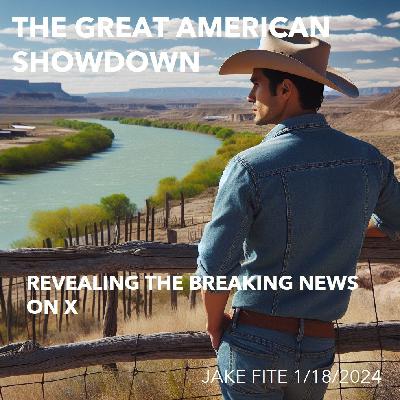 Trump makes headway, Feds Demand texas release control of border by 1/18/2024 or else and other news Jake Fite 1/18/2024