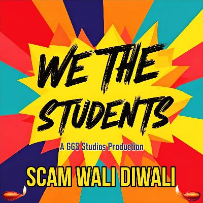 Scam Wali Diwali Scam Wali Diwali
