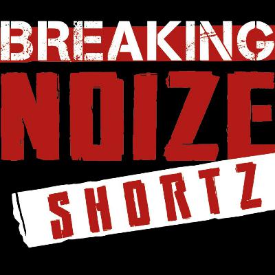 Breaking Noize Shortz Vol. 38