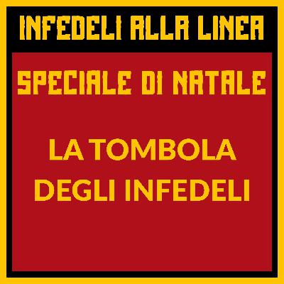 [SPECIALE NATALIZIO] La tombola degli infedeli
