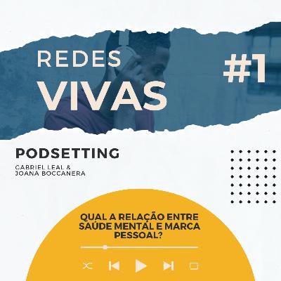 O que “marca pessoal” tem a ver com saúde mental?