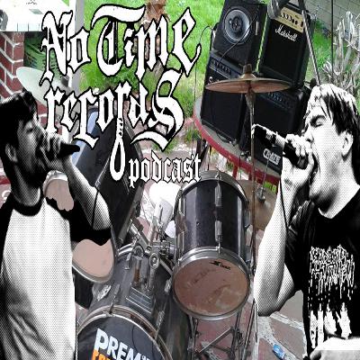 No Time Records Podcast #1: Make It a Triple