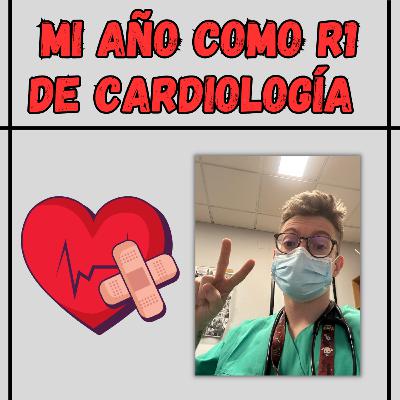 Mi año como R1 de cardiología