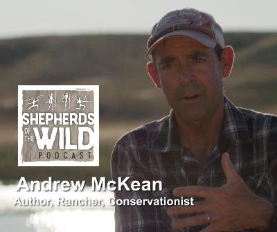 Ep 38 - Andrew McKean, Outdoor Writer/Journalist