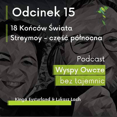 #15 | 18 Końców Świata - północna część Streymoy #15 | 18 Końców Świata - północna część Streymoy