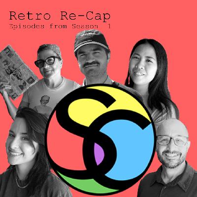 Retro RECAP Season 1 Episodes 16-23