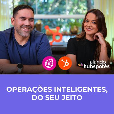 Operações inteligentes, do seu jeito